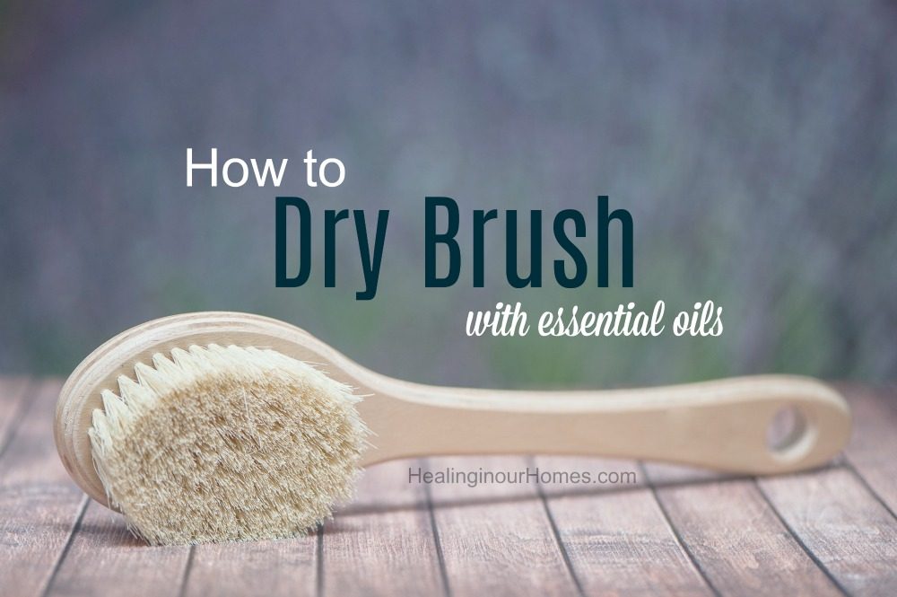 How to Dry Brush with Essential Oils | doTERRA