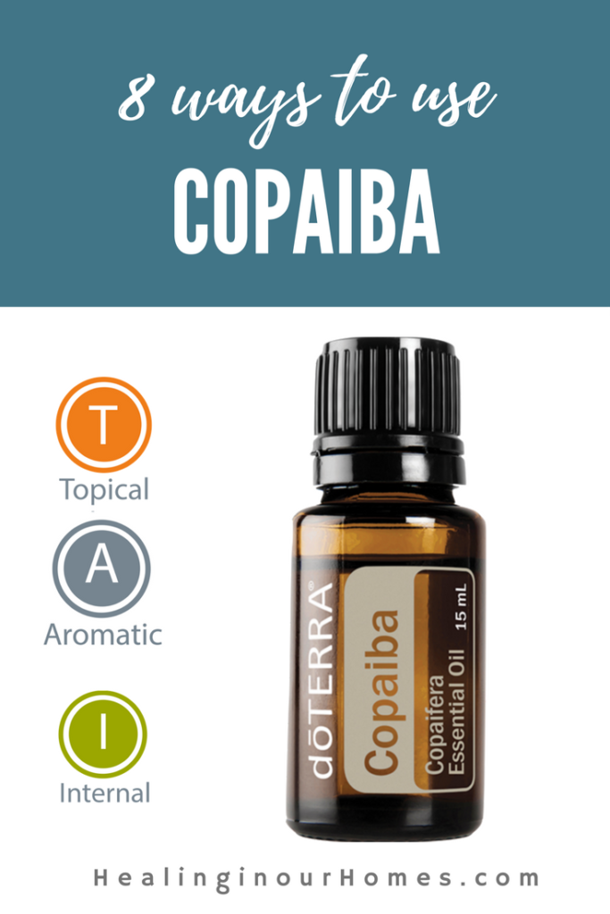 how to use copaiba essential oil doterra healing in our homes