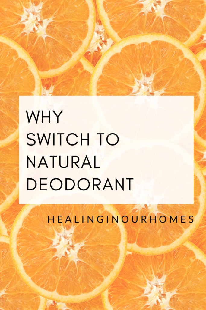 why switch to a natural deodorant