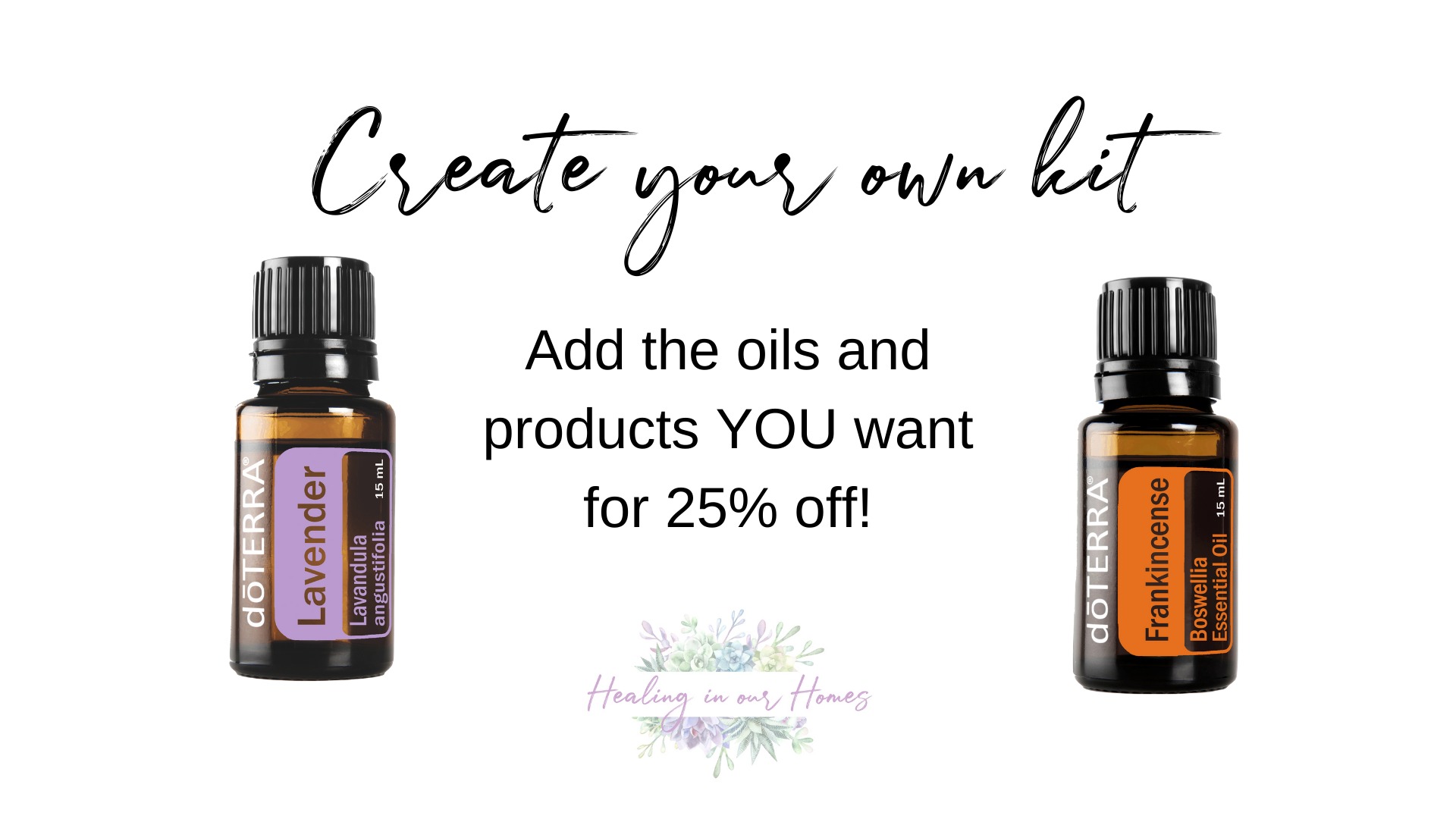 How to buy doterra oils - Healing in Our Homes