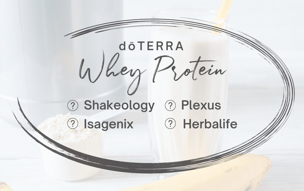 DoTERRA Whey Protein powder – NEW!